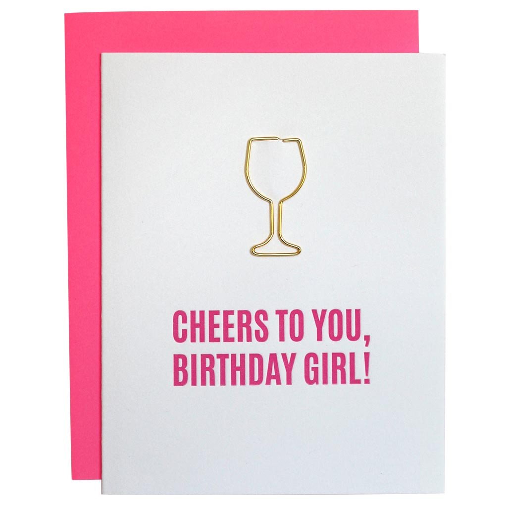 Cheers To You, Birthday Girl Card