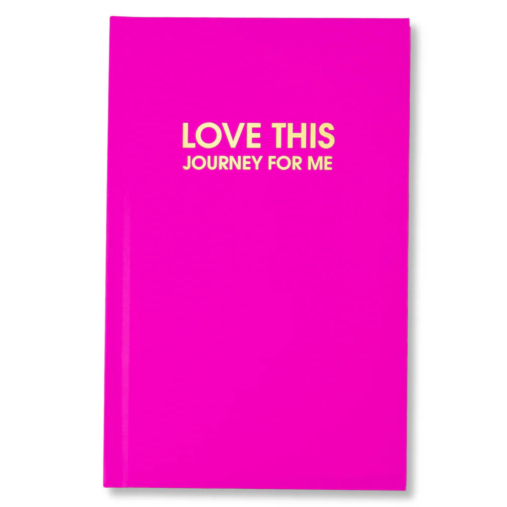 Journal - Love This Journey For