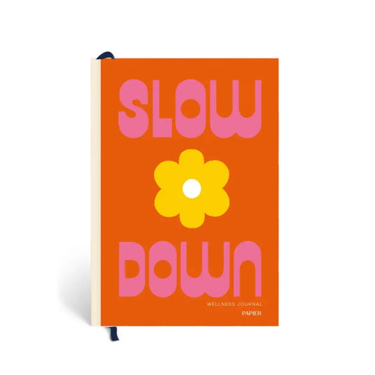 Wellness Journal - Slow Down