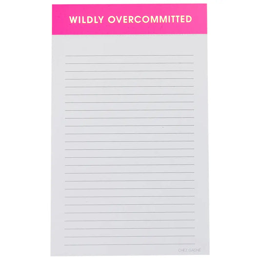 Notepad - Wildly Overcommitted