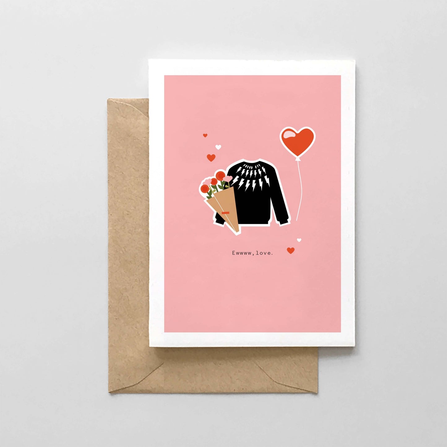 Valentines Day Card - Ewww Love